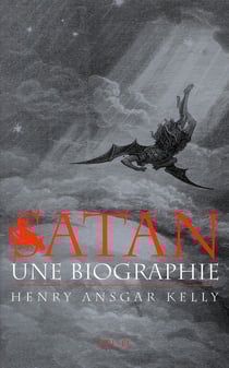Satan - une biographie
