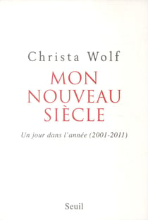Mon nouveau siècle - un jour dans l'année (2001-2011)