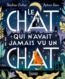 Le chat qui n'avait jamais vu un chat