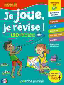 Je joue, je révise - Je rentre en 6e
