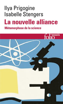 La nouvelle alliance : Métamorphose de la science