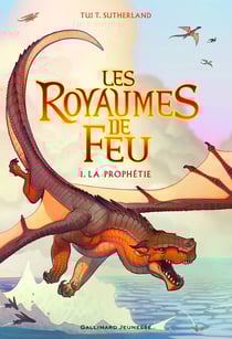 Les royaumes de feu Tome 1 : la prophétie