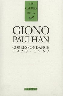 Les cahiers de la NRF : correspondance - 1928-1963