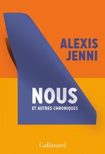 Nous, et autres chroniques