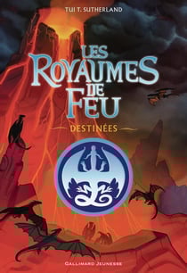 Les royaumes de feu : Destinées