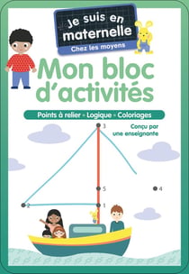 Je suis en maternelle : Mon bloc d'activités