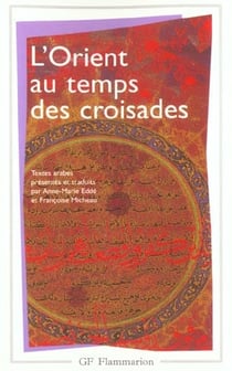 L'orient au temps des croisades