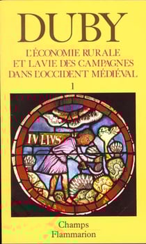 L'economie rurale et la vie des campagnes dans l'occident t.1