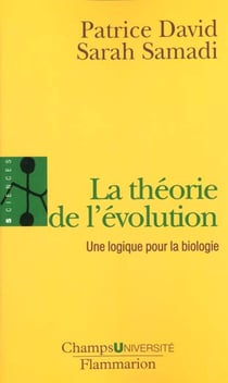 Theorie de l'evolution (la) - une logique pour la biologie