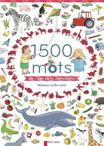 1500 Mots De L'Age De La Maternelle