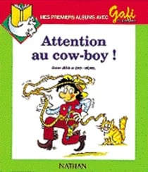Gafi attention au cow-boy n8 niveau 2 cp 1ere lecture eleve