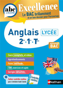 ABC du bac excellence : Anglais - 2de, 1re, Terminale (édition 2024)