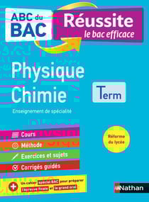 ABC du bac réussite Tome 5 : physique-chimie - terminale (édition 2020)