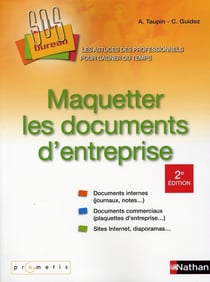 Maquetter les documents d'entreprise SOS Bureau !