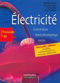 Électricité - 2nde professionnelle et terminale BEP - livre de l'élève (édition 2002)