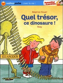 Quel trésor, ce dinosaure !