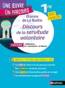 Discours de la servitude volontaire - 1re - Bac français (édition 2025/2026)