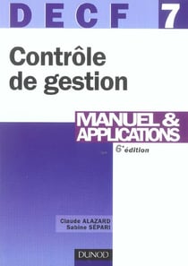 Decf 7 controle de gestion - manuel et applications (6e édition)