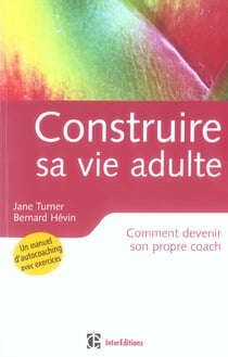 Construire sa vie adulte (2E EDITION)