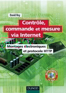 Contrôle, commande et mesure via Internet - Montages électroniques et protocole HTTP