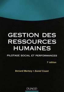 Gestion des ressources humaines - pilotage social et performances (7e édition)