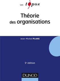 Théorie des organisations (5e édition)