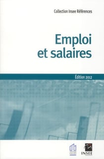 Emploi et salaires - Édition 2012