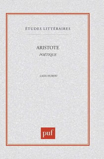 ETUDES LITTERAIRES Tome 64 : poétique, d'Aristote