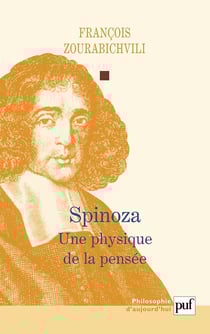 Spinoza - une physique de la pensée