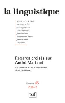 Revue La Linguistique n.45/2 : regards croisés sur André Martinet Tome 2