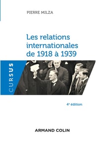 Les relations internationales de 1918 à 1939 (4e édition)
