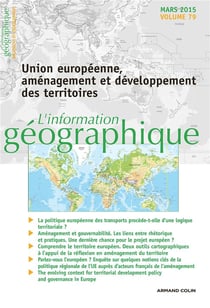 L'information géographique - Vol. 79 (1/2015) Union européenne, aménagement et développement des ter