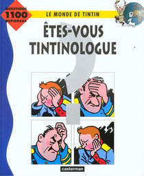 Etes vous tintinologue
