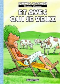 Et avec qui je veux - judette camion