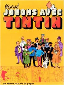 Jouons avec tintin - album jeux tintin