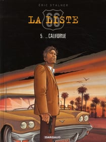 La liste 66 Tome 5 : Nouveau-Mexique/Arizona ...Californie