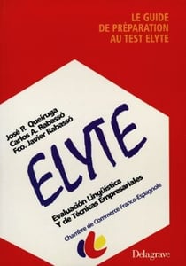 Le guide de preparation au test elyte