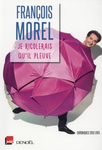 Je rigolerais qu'il pleuve