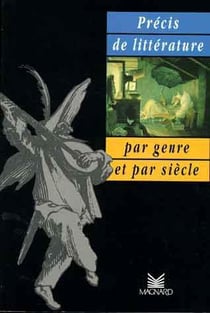 Mon cahier d'activités - précis de la litterature par siècle et par genre