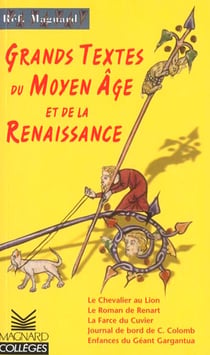 Grands textes du moyen age et de la renaissance