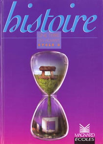 Mon cahier d'activités - histoire - cycle 3