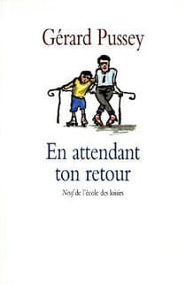 En attendant ton retour