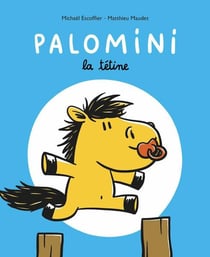 Palomini : La tétine
