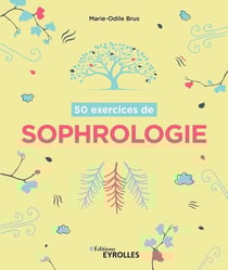 50 exercices de sophrologie