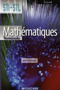 Sigma - mathématiques - terminale sti/stl - ouvrage