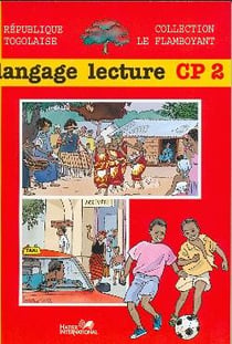 Le flamboyant - langage, lecture - CP2 - Togo - livre de l'élève