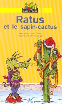 Ratus et le sapin-cactus