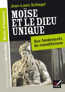 Moïse et le dieu unique