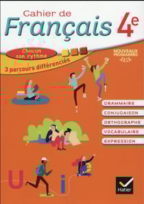 Cahier de français - 4e - cahier de l'élève (édition 2016)