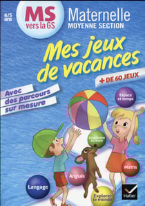 Mes jeux de vacances moyenne section vers la grande section